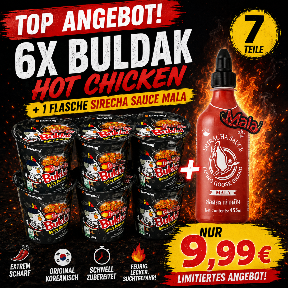 6x Samyang Buldak Hot Chicken Ramen Cup 80g + 1x kostenlos Sirecha Mala Sauce 455ml